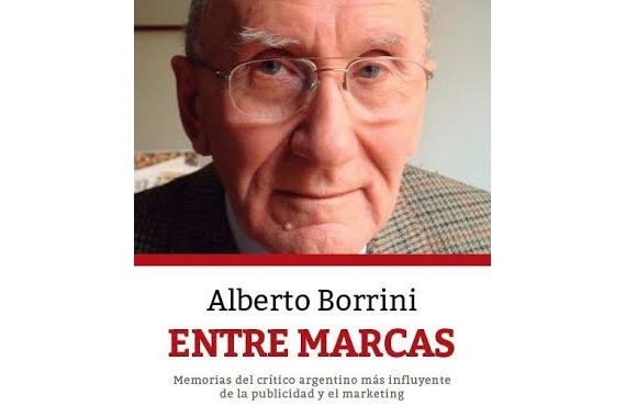 Se relanzó “Entre Marcas”, el libro de Alberto Borrini